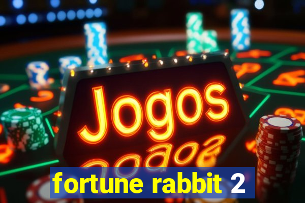 fortune rabbit 2